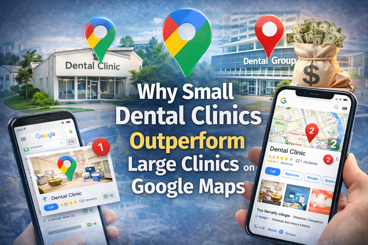 A visual comparison of a small and large dental clinic on Google Maps, showing how local ranking and visibility can differ despite size.